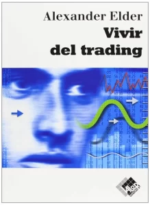 libro vivir del trading Alexander Elder